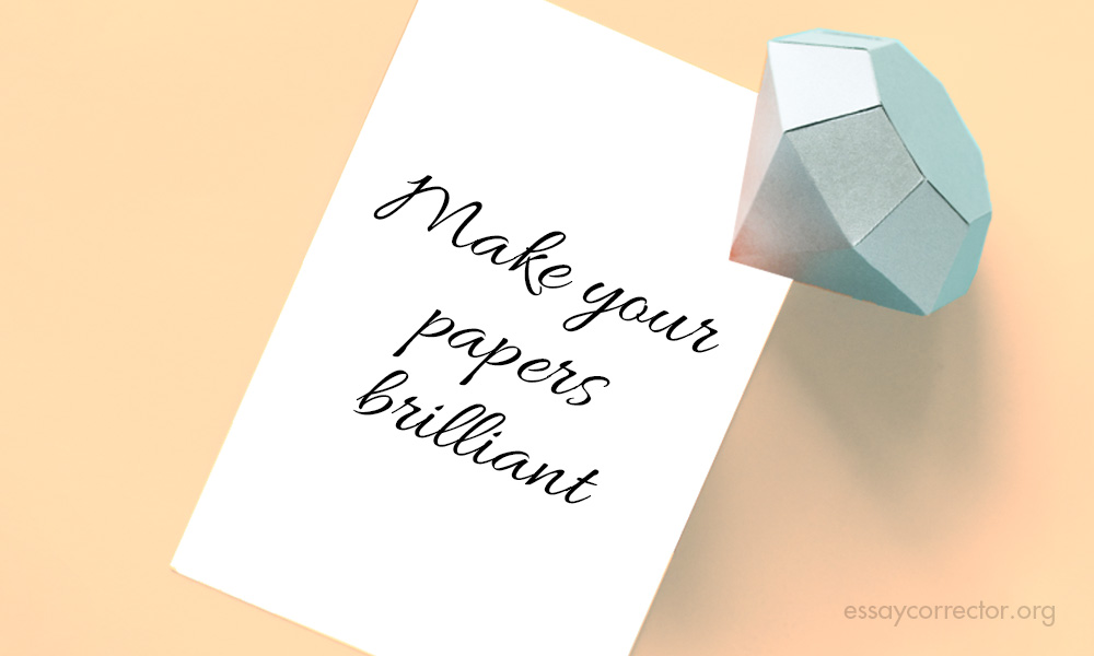 Make your papers brilliant