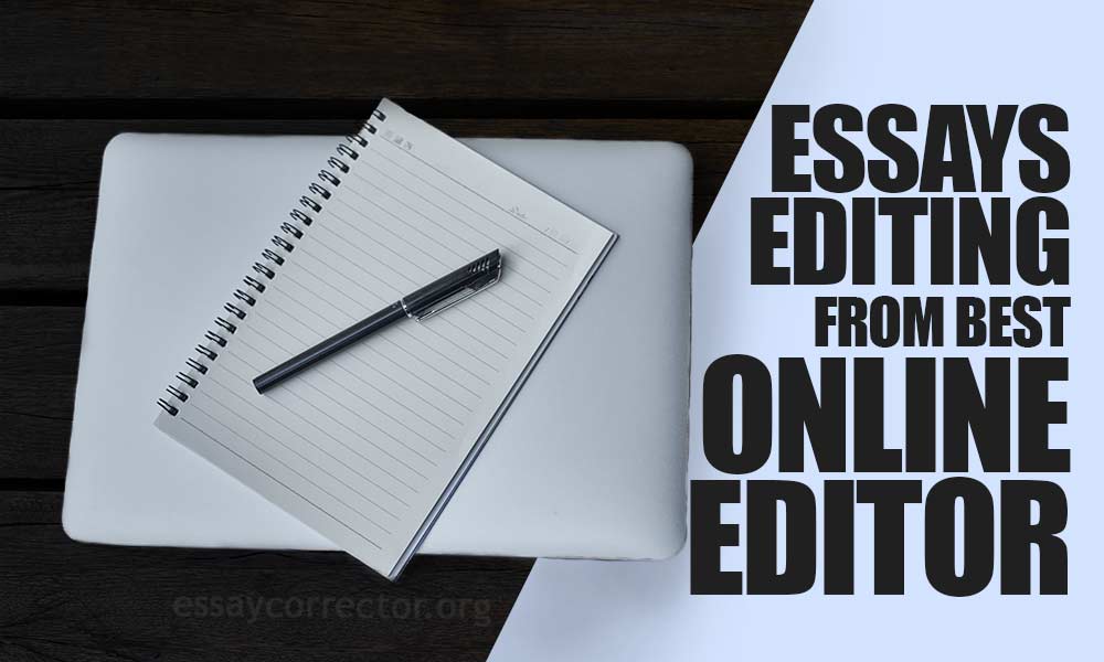Online essays editing services